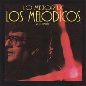 Lo Mejor de los Melodicos, Vol. 1 artwork