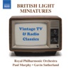 Vintage TV and Radio Classics, 2007