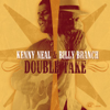 Double Take - Billy Branch & Kenny Neal