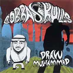Draw Muhammad - Cobra Skulls