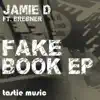 Fakebook (feat. Brebner) - EP album lyrics, reviews, download