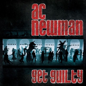Get Guilty (Bonus Track Version)