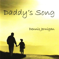 Dennis Jernigan - If I Could Just Sit With You Awhile