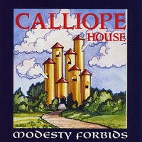 Calliope House by Modesty Forbids on Apple Music