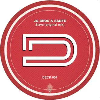 Slave - EP by JG Bros & Sante album reviews, ratings, credits