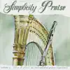 Simplicity Praise, Vol. 3 - Harp & Flute album lyrics, reviews, download