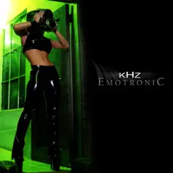 Emotronic by KHz album reviews, ratings, credits