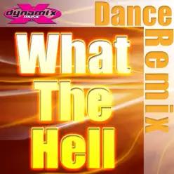 What The Hell - Single - Zana What The Hell - Single - Zana