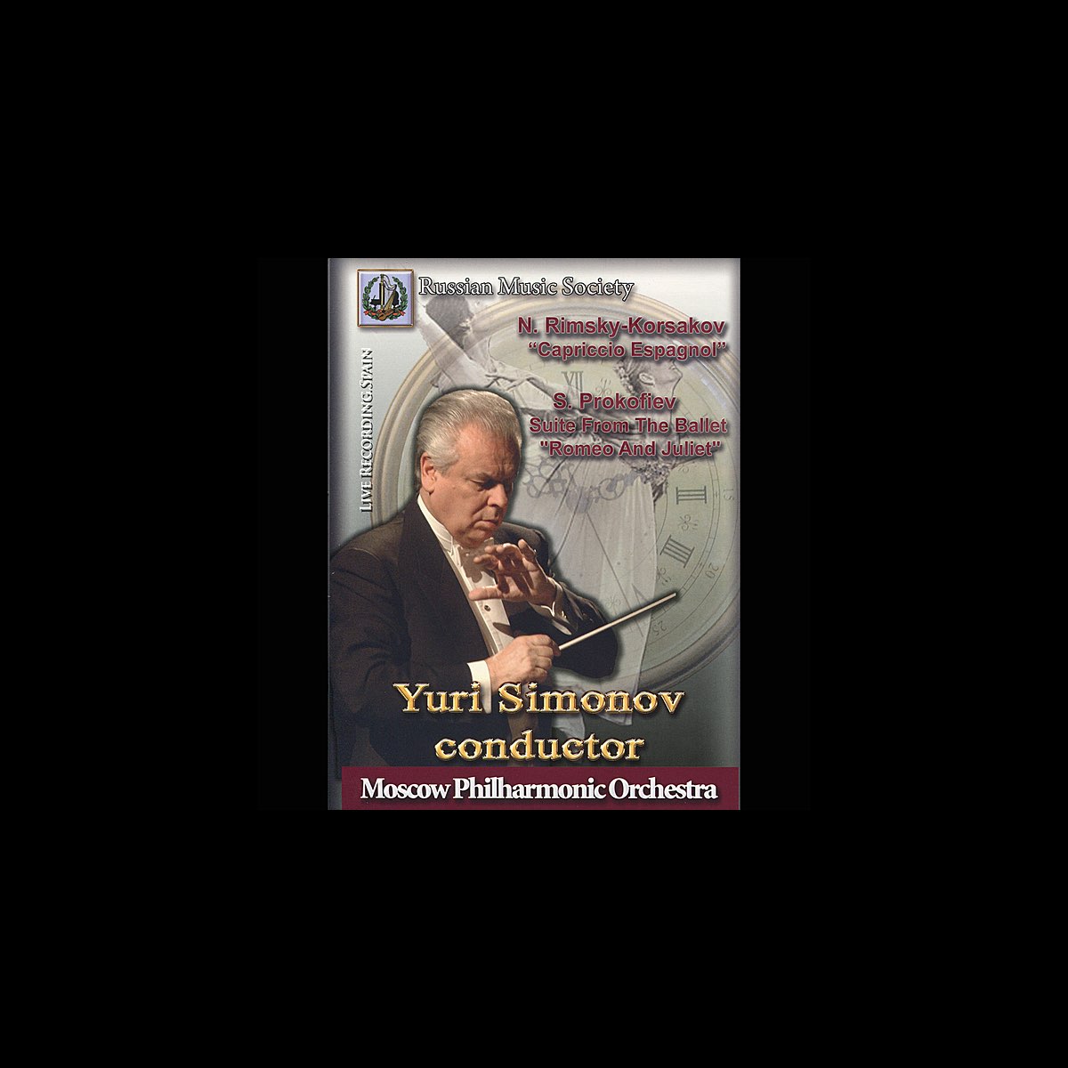 ‎Prokofiev Romeo and Juliet, Large Suite Compiled by Yuri Simonov