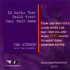 12 Myths That Could Wreck Your Golf Game (Unabridged) - Tom Wishon and Tom Grunder
