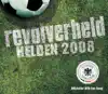 Helden 2008 - EP album lyrics, reviews, download