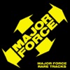 MAJOR FORCE RARE TRACKS