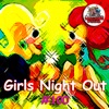 Girls Night Out #100