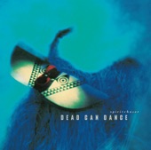 Dead Can Dance - The Snake And The Moon (Remastered)