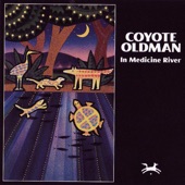 Coyote Oldman - River Song