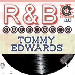 R&B Originals - Tommy Edwards R&B Originals - Tommy Edwards