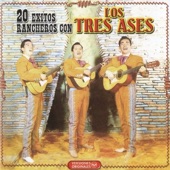 20 Exitos Rancheros Con Los Tres Ases artwork