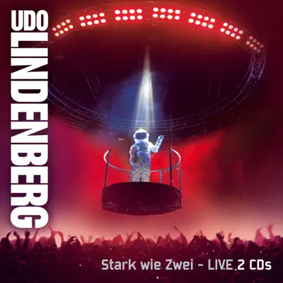 Stark wie Zwei (Live 2008) - Udo Lindenberg