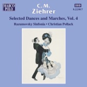 Ziehrer: Selected Dances and Marches, Vol. 4 artwork