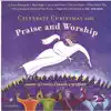 Celebrate Christmas With Praise and Worship album lyrics, reviews, download