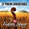 Le violon inoubliable de Isidore Soucy