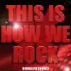 This Is How We Rock! album lyrics, reviews, download