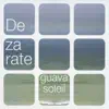 Guava Soleil album lyrics, reviews, download