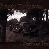 Randy Thompson - Ol' 97