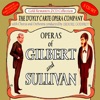 Operas of Gilbert & Sullivan: Trial By Jury & the Pirates of Penzance (Act 1) / the Pirates of Penzance (Act 2) & Iolanthe (First Part)