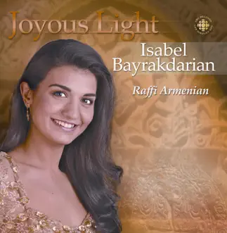 Doxology by Isabel Bayrakdarian, Elmer Iseler Singers & Raffi Armenian song reviws