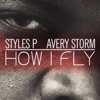 How I Fly (feat. Avery Storm) - Single