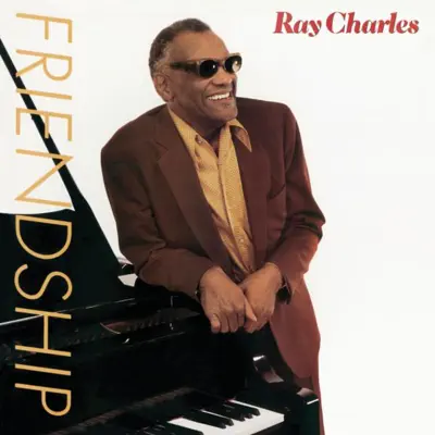 Friendship - Ray Charles