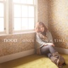 noon - QUANDO QUANDO QUANDO