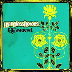 The Queen and I - Single - Gym Class Heroes
