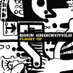 Flight - EP by Koen Groeneveld album reviews, ratings, credits