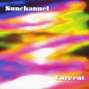 Sunchannel - Brightside