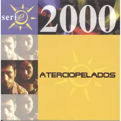 Serie 2000: Aterciopelados - Aterciopelados