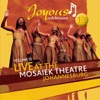 Joyous Celebration 13: Live At the Mosaiek Theatre JHB