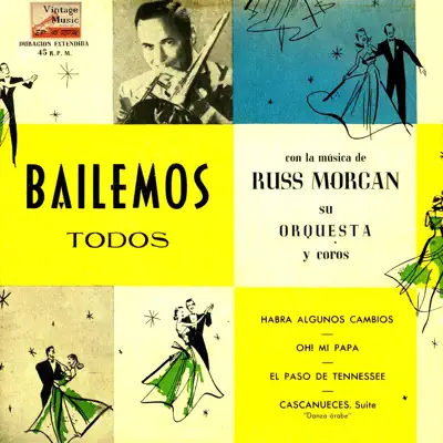 Vintage Dance Orchestras No. 235 - EP: The Thennessee Wig-Walk - EP - Russ Morgan & His Orchestra Vintage Dance Orchestras No. 235 - EP: The Thennessee Wig-Walk - EP - Russ Morgan & His Orchestra