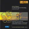 Stream & download Wagner, R.: Meistersinger Von Nurnberg (Die), Act Iii (Nissen, E. Fuchs, T. Ralf, Bohm) (Staatskapelle Dresden Edition, Vol. 2)