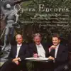 Stream & download Opera Encores