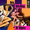 Sex, Rhythm & Blues, 2009