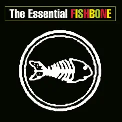 The Essential Fishbone by Fishbone album reviews, ratings, credits
