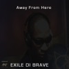 Away From Here - Single