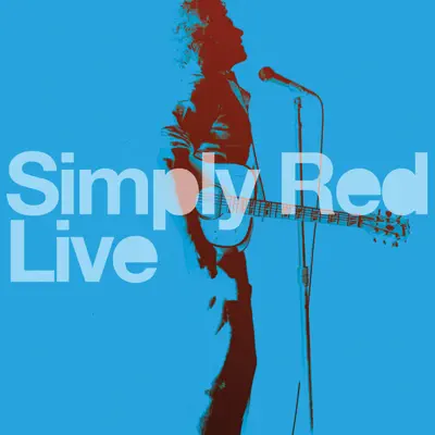 Simply Red: Live - Simply Red