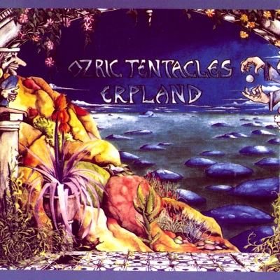 Erpland - Ozric Tentacles