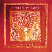 Michael W. Smith - Open the Eyes of My Heart (Live)