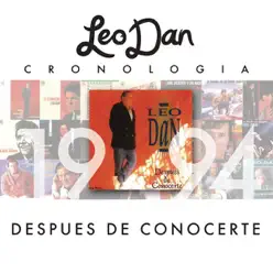 Leo Dan Cronología - Después de Conocerte (1994) - Leo Dan