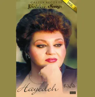 40 Hayedeh Golden Songs, Vol. 1 by هایده album reviews, ratings, credits