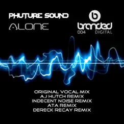 Alone (Dereck Recay Remix) Song Lyrics
